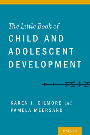 Cover of the book The Little Book of Child and Adolescent Development by 
