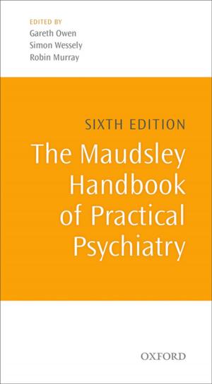 Cover of the book The Maudsley Handbook of Practical Psychiatry by Randy E. Barnett