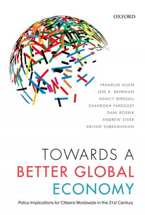 Cover of the book Towards a Better Global Economy by Dr Gavin Slade