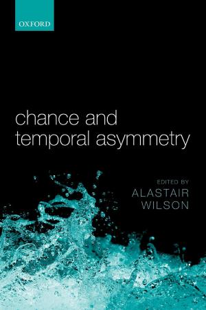 Cover of the book Chance and Temporal Asymmetry by 