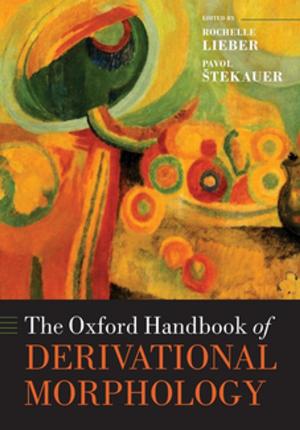 Cover of the book The Oxford Handbook of Derivational Morphology by Dana Arnold