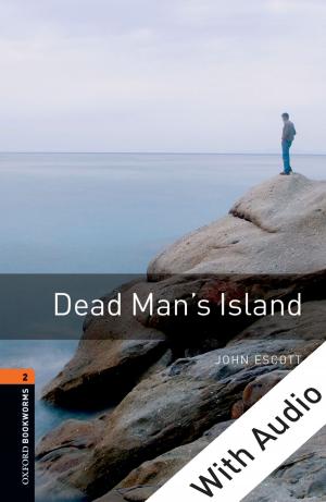 Cover of the book Dead Man's Island - With Audio Level 2 Oxford Bookworms Library by 