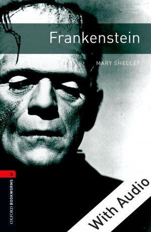 Cover of the book Frankenstein - With Audio Level 3 Oxford Bookworms Library by Joel Williamson