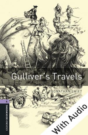 Cover of the book Gulliver's Travels - With Audio Level 4 Oxford Bookworms Library by David Northrup