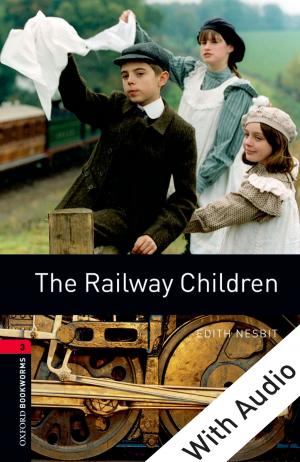 Book cover of The Railway Children - With Audio Level 3 Oxford Bookworms Library