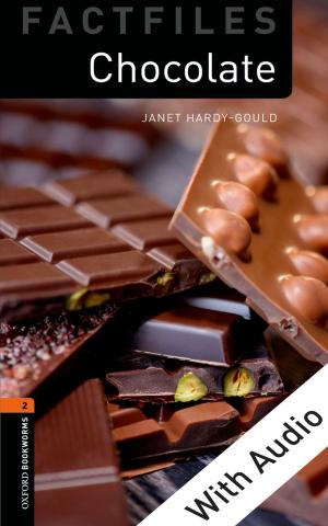 Book cover of Chocolate - With Audio Level 2 Factfiles Oxford Bookworms Library
