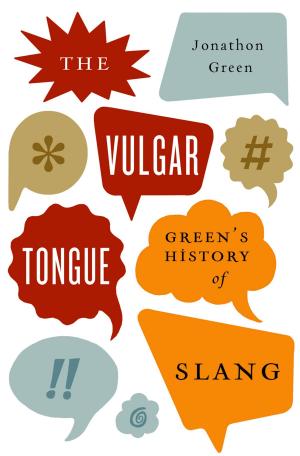 bigCover of the book The Vulgar Tongue by 