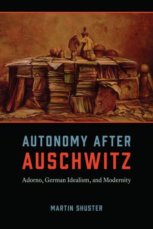 Cover of the book Autonomy After Auschwitz by Eric Lambin