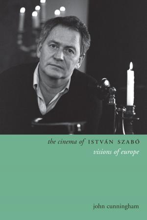 Cover of the book The Cinema of István Szabó by Gerd Gemünden