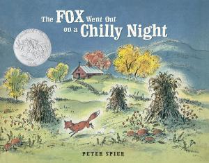 Cover of the book The Fox Went Out on a Chilly Night by Sarah Albee