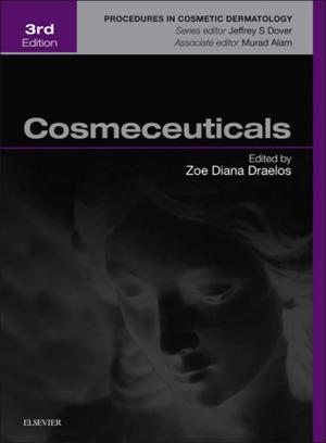Cover of the book Cosmeceuticals by James H. Calandruccio, MD, Benjamin J. Grear, MD, Benjamin M. Mauck, MD, Jeffrey R. Sawyer, MD, Patrick C. Toy, MD, John C. Weinlein, MD