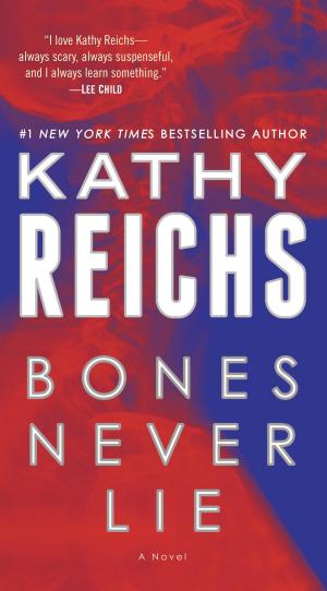 bigCover of the book Bones Never Lie (with bonus novella Swamp Bones) by 
