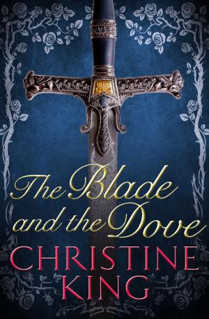 Cover of the book The Blade and the Dove by Emma Blair