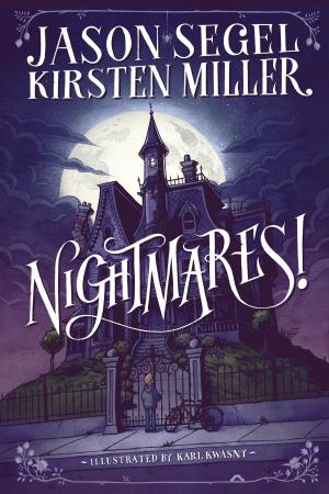Cover of the book Nightmares! by Phyllis Reynolds Naylor