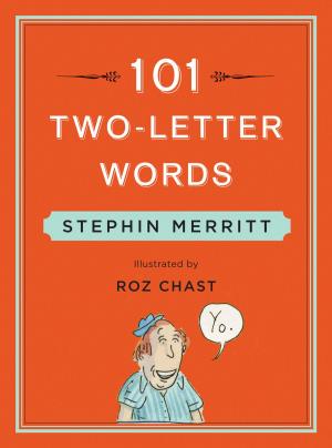 Cover of the book 101 Two-Letter Words by Heidi Ardizzone, Ph.D., Earl Lewis, Ph.D.