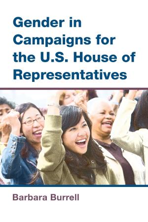 bigCover of the book Gender in Campaigns for the U.S. House of Representatives by 