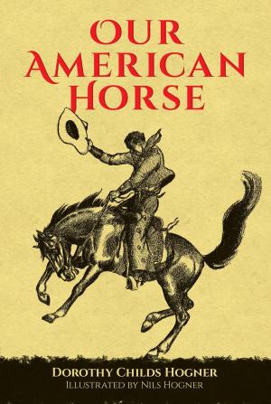 Cover of the book Our American Horse by Joseph Leeming