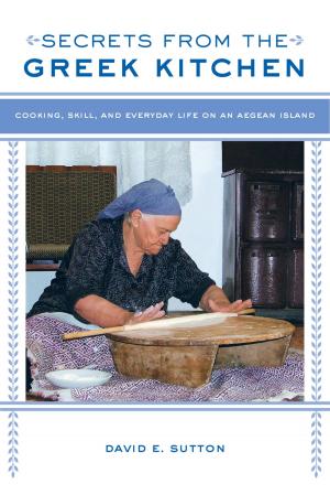 Cover of the book Secrets from the Greek Kitchen by Sanyu A. Mojola