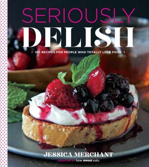 Cover of the book Seriously Delish by Peggy Perry Anderson