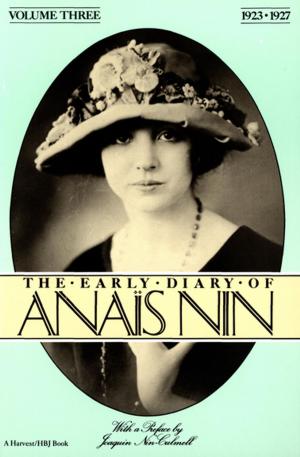 Cover of the book The Early Diary of Anaïs Nin, 1923–1927 by Robert Stone