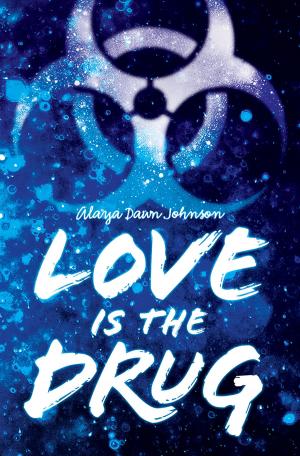 Cover of the book Love Is the Drug by Kathryn Heling, Deborah Hembrook