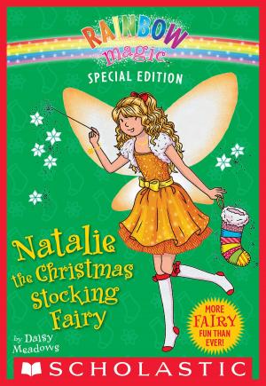 Cover of the book Rainbow Magic Special Edition: Natalie the Christmas Stocking Fairy by Ann M. Martin