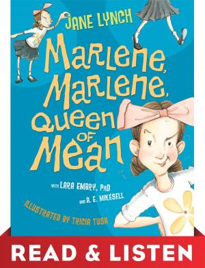 Cover of the book Marlene, Marlene, Queen of Mean Read & Listen Edition by Walter Dean Myers, John Ballard