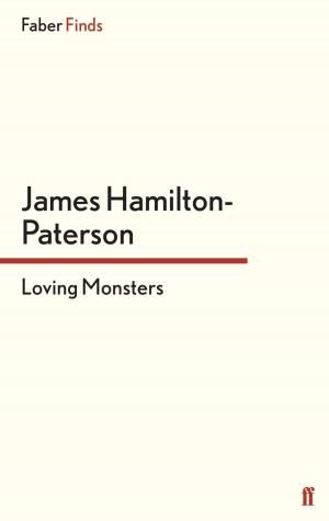 Cover of the book Loving Monsters by Zinnie Harris, Henrik Ibsen