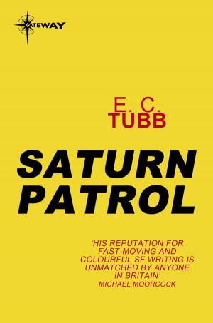 Cover of the book Saturn Patrol by Dan Dillard