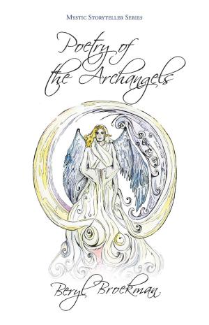 Cover of the book Poetry of the Archangels by Kaya Kaya, Christiane Muller