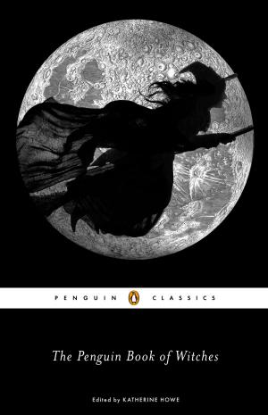 Cover of the book The Penguin Book of Witches by Graham Haley, Rosemary Haley