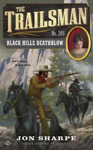 Cover of the book The Trailsman #395 by MaryJanice Davidson