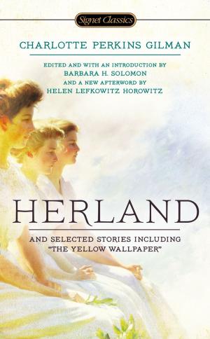 Cover of the book Herland and Selected Stories by Kate Forsyth