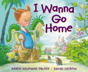 Cover of the book I Wanna Go Home by David A. Adler