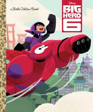 bigCover of the book Big Hero 6 (Disney Big Hero 6) by 