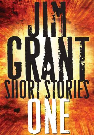 Cover of Jim Grant Short Stories #1