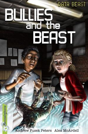 Cover of the book Bullies and the Beast by Anne Digby, Anne Digby