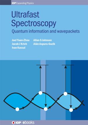 Cover of the book Ultrafast Spectroscopy by Dr Bleddyn Jones