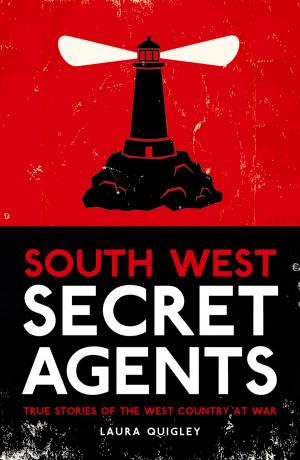 Cover of the book South West Secret Agents by Peter Robinson