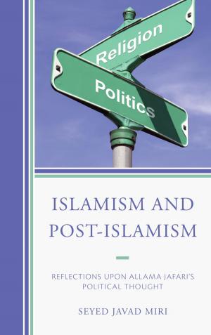 Cover of the book Islamism and Post-Islamism by Larry S. McDonald