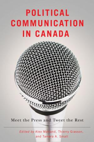 Cover of the book Political Communication in Canada by David McGrane