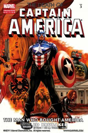bigCover of the book Captain America: The Death of Captain America Vol. 3 - The Man Who Bought America by 