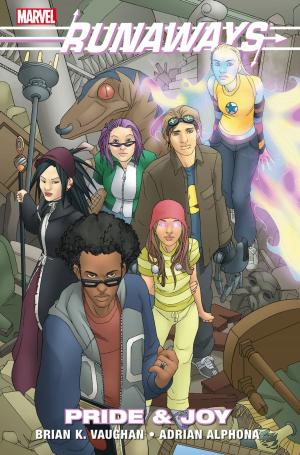 Cover of the book Runaways Vol. 1: Pride and Joy by Benderthebot