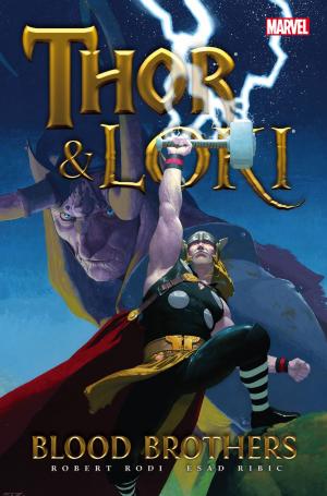 Cover of the book Thor & Loki: Blood Brothers by Chris Claremont