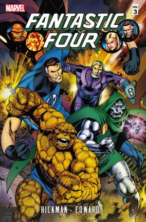 Cover of the book Fantastic Four by Jonathan Hickman Vol. 3 by Josh Ostrander