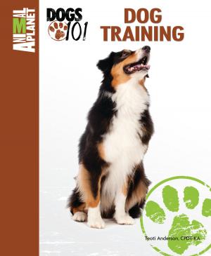 Cover of the book Dog Training by Pet Experts at TFH