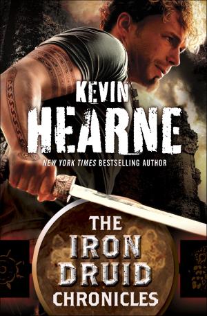 Cover of the book The Iron Druid Chronicles 6-Book Bundle by Sherrie Krantz