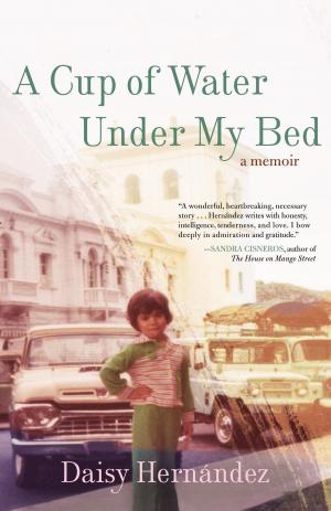 Cover of the book A Cup of Water Under My Bed by Tom Wooten