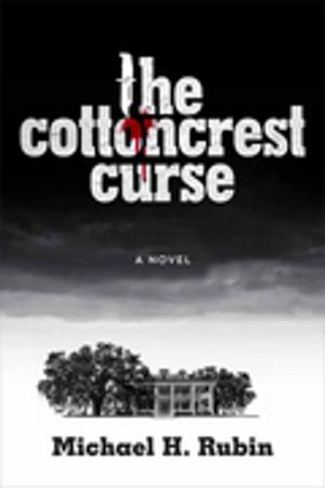 Cover of the book The Cottoncrest Curse by Wayne Parent