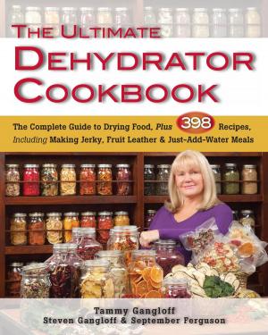 Cover of the book The Ultimate Dehydrator Cookbook by Cheri Farnsworth